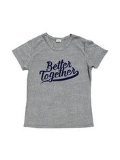 Better Together Tee